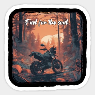 Fuel for the soul motorcycle Sticker